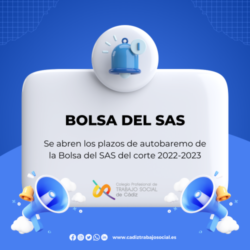 Se abren los plazos de autobaremo de la Bolsa del SAS del corte 2022-2023