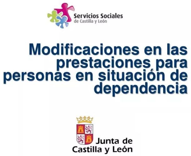 Modificación de la orden que regula las prestaciones del Sistema de Ayuda a la dependencia en Castilla y León