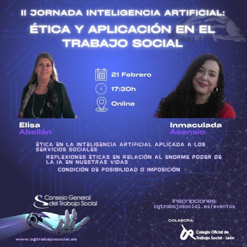 II JORNADA INTELIGENCIA ARTIFICIAL: ÉTICA Y APLICACIÓN AL TRABAJO SOCIAL