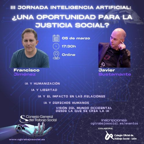 III JORNADA INTELIGENCIA ARTIFICIAL: ¿UNA OPORTUNIDAD PARA LA JUSTICIA SOCIAL?
