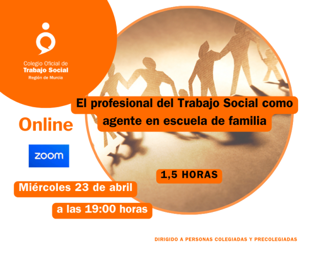 Webinar: "El profesional del Trabajo Social como agente en escuela de familia