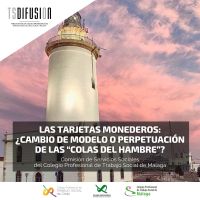 TSDIFUSION comparte su última publicación "Las Tarjetas Monederos: ¿Cambio de modelo o perpetuación de las “colas del hambre”?