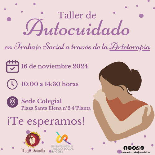Os invitamos al Taller de Autocuidado en Trabajo Social organizado por el Colegio Profesional de Trabajo Social de Cádiz