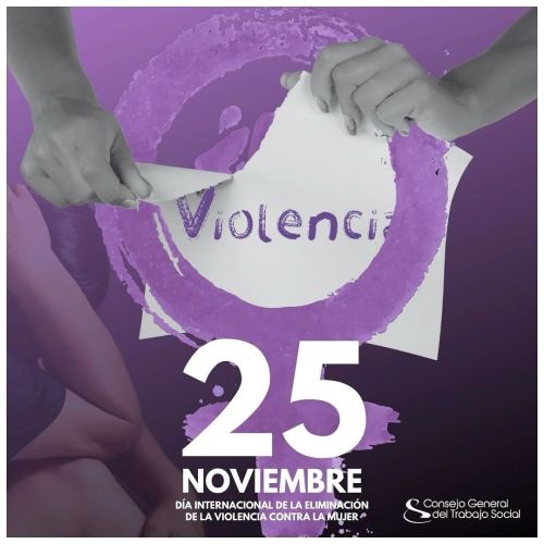 EL TRABAJO SOCIAL EN EL DÍA INTERNACIONAL DE LA ELIMINACIÓN DE LA VIOLENCIA CONTRA LA MUJER. Contra la violencia sexual sobre niñas, mujeres y adolescentes: “La vergüenza debe cambiar de lado”