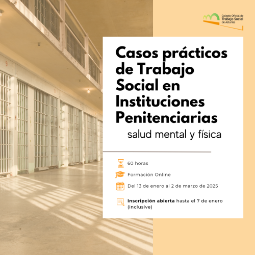 Casos prácticos de Trabajo Social en Instituciones Penitenciarias: salud mental y física