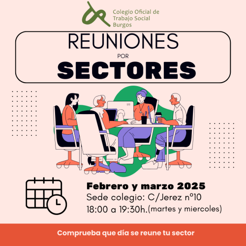 Reuniones por sectores Febrero y Marzo 2025