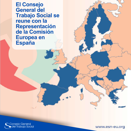 El Consejo General del Trabajo Social se reune con la Representación de la Comisión Europea en España