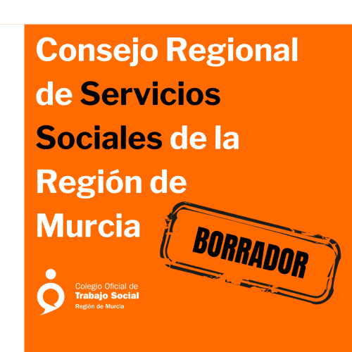 Participa con tus aportaciones en el Proyecto de Decreto por el que se regula el Consejo Regional de Servicios Sociales