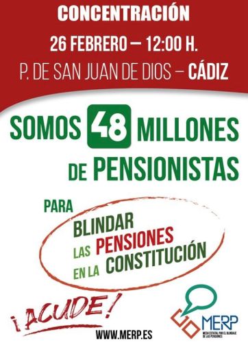 Concentración para el blindaje de las pensiones-26 de febrero 12:00 Cádiz