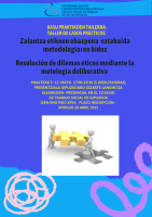 Taller: METODOLOGÍA DELIBERATIVA PARA LA RESOLUCIÓN DE CONFLICTOS ÉTICOS