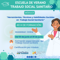Curso online "Herramientas, técnicas y habilidades sociales en trabajo social sanitario (MÓDULO 1)