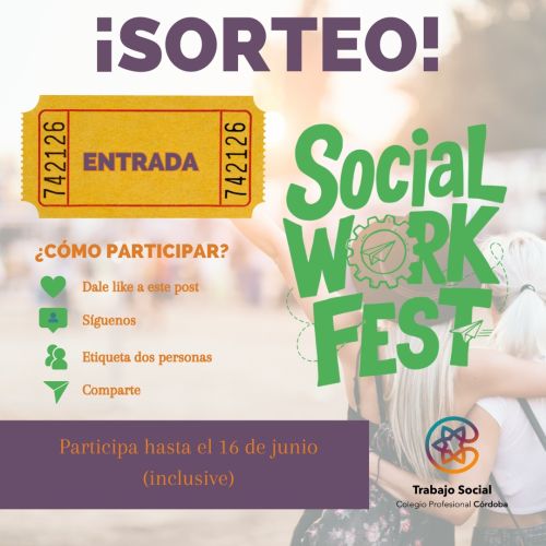 ¡SORTEAMOS UNA ENTRADA PARA EL SOCIAL WORK FEST!
