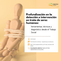 Profundización en la detección e intervención en trata de seres humanos: herramientas, técnicas y diagnóstico desde el Trabajo Social