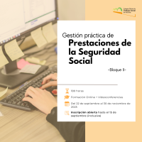 Gestión práctica de Prestaciones de la Seguridad Social - Bloque II
