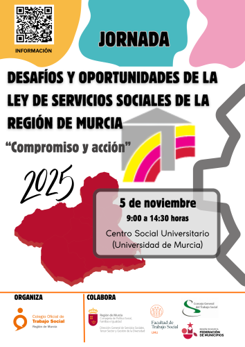 JORNADA: DESAFÍOS Y OPORTUNIDADES DE LA LEY DE SERVICIOS SOCIALES DE LA REGIÓN DE MURCIA: Compromiso y acción