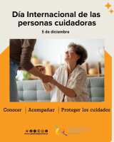 Día Internacional de las personas cuidadoras: reconocer, acompañar y proteger los cuidados.