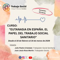 EUTANASIA EN ESPAÑA: EL PAPEL DEL TRABAJO SOCIAL SANITARIO