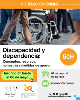 Curso online "Formación en Discapacidad y Dependencia: conceptos, recursos, normativa y medidas de apoyo 50h (2º Edición)