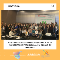 Asistimos a la Asamblea General y al IV Encuentro Intercolegial en Alcalá de Henares