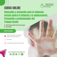 Curso "Detección y actuación ante la violencia sexual contra la infancia y la adolescencia. Formación a profesionales del Trabajo Social". Ed. 2026