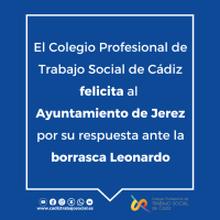 El Colegio Profesional de Trabajo Social de Cádiz felicita al Ayuntamiento de Jerez por su respuesta ante la borrasca Leonardo