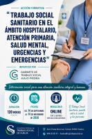 Curso: TRABAJO SOCIAL SANITARIO EN EL ÁMBITO HOSPITALARIO, ATENCIÓN PRIMARIA, SALUD MENTAL, URGENCIAS Y EMERGENCIAS  